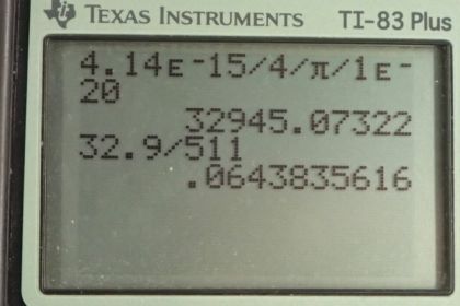 OpenStax College Physics, Chapter 29, Problem 67 (PE) calculator screenshot 1
