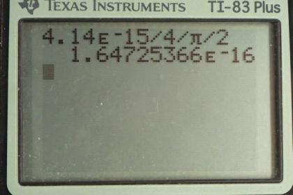 OpenStax College Physics, Chapter 29, Problem 69 (PE) calculator screenshot 1