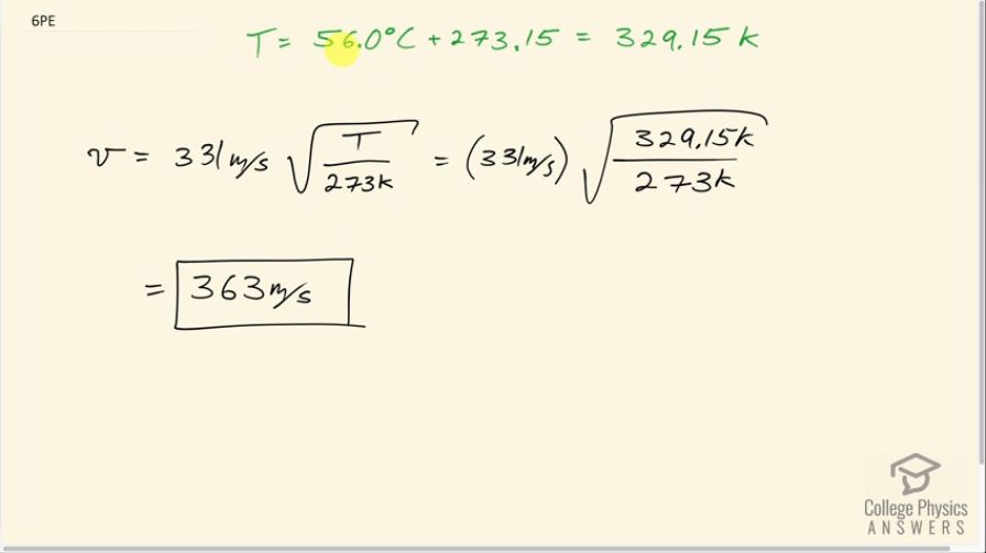 OpenStax College Physics, Chapter 17, Problem 6 (PE) video thumbnail