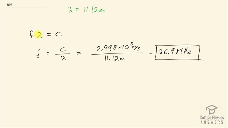 OpenStax College Physics, Chapter 24, Problem 8 (PE) video thumbnail