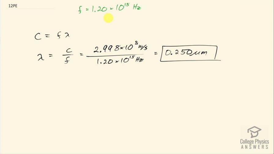 OpenStax College Physics, Chapter 24, Problem 12 (PE) video thumbnail