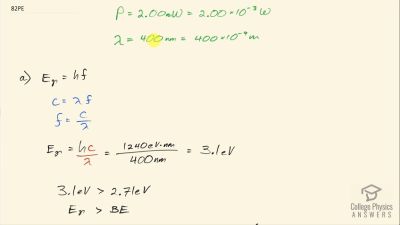 OpenStax College Physics Answers, Chapter 29, Problem 82 video poster image.